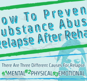 How To Prevent Substance Abuse Relapse After Rehab – Infographic