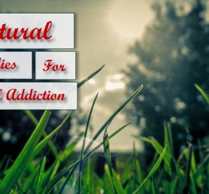 Looking For Natural Remedies For Alcohol Addiction, Consider These