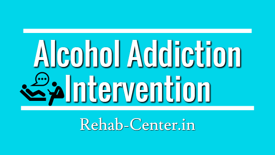 Important Things You Should Know About Alcohol Addiction Intervention